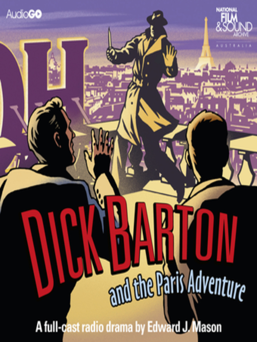 Title details for Dick Barton and the Paris Adventure by Edward J. Mason - Available